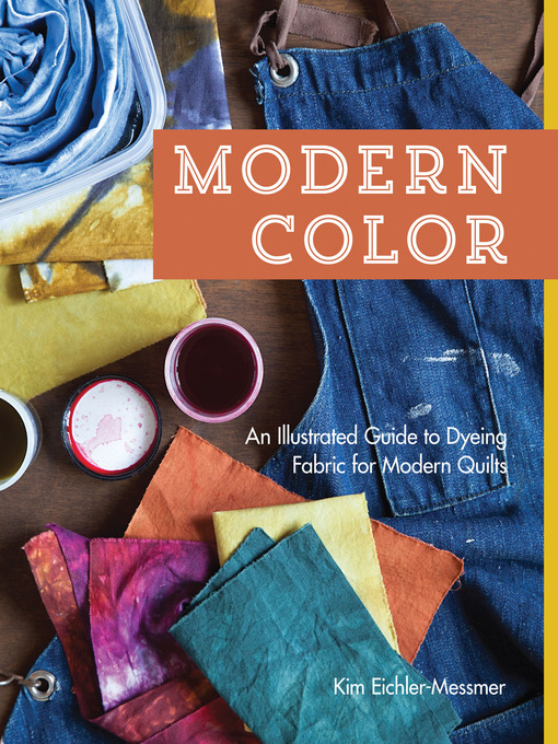 Title details for Modern Color by Kim  Eichler-Messmer - Available